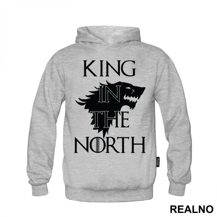 King In The North - House Stark - Game Of Thrones - GOT - Duks