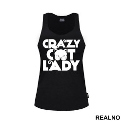 Crazy Cat Lady - Mačke - Cat - Majica