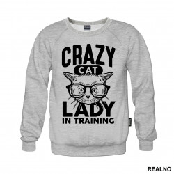 Crazy Cat Lady In Training - Mačke - Cat - Duks