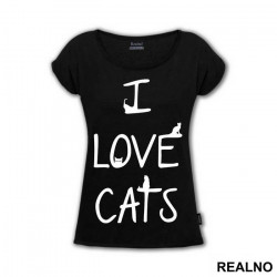 I Love Cats - Mačke - Cat - Majica