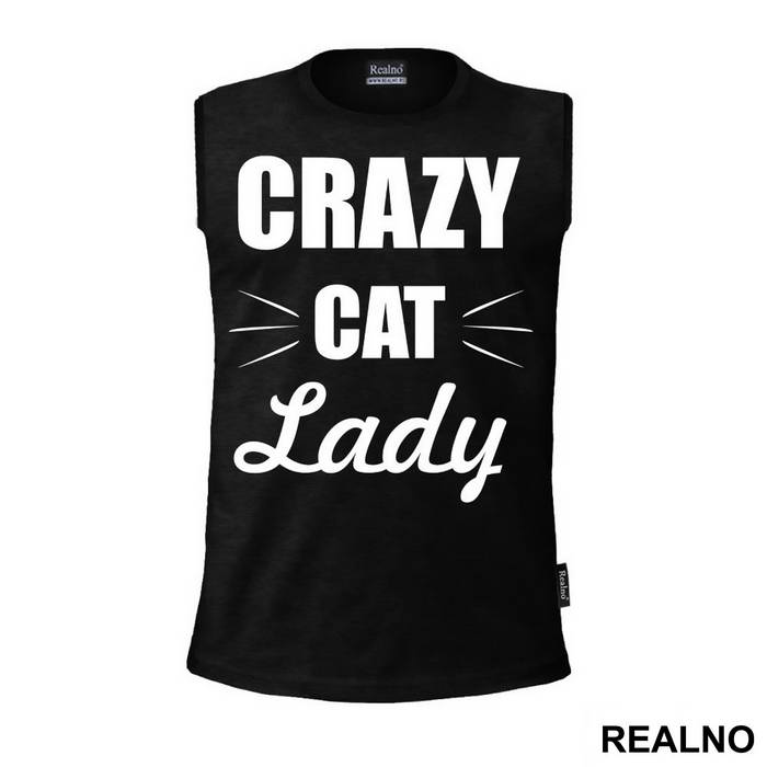 Crazy Cat Lady - Cat Whiskers - Mačke - Cat - Majica