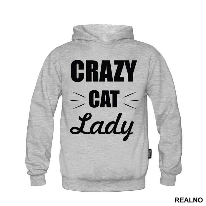 Crazy Cat Lady - Cat Whiskers - Mačke - Cat - Duks