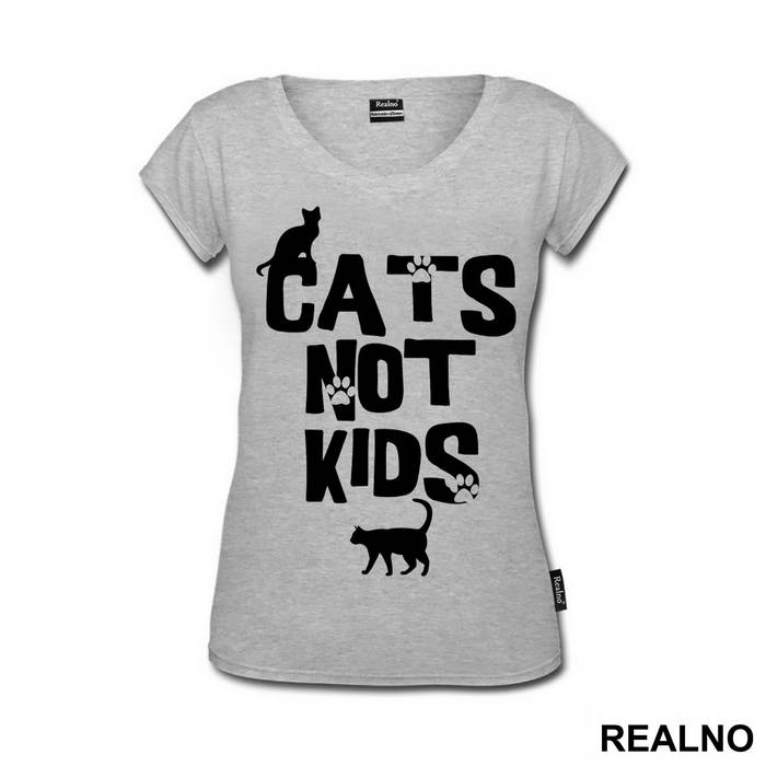 Cats Not Kids - Mačke - Cat - Majica