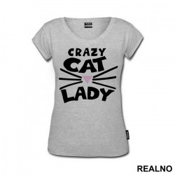 Crazy Cat Lady - Cat Whiskers And Pink Nose - Mačke - Cat - Majica