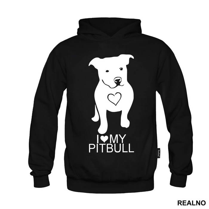 I Love My Pitbull - Pas - Dog - Duks