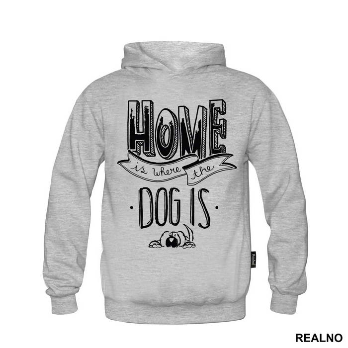 Home Is Where The Dog Is - Pas - Dog - Duks