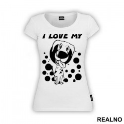 I Love My Dalmatian - Pas - Dog - Majica