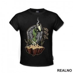 Need More Coffee - Zombie - Kafa - Majica