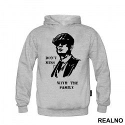 Don't Mess With The Family - Peaky Blinders - Duks