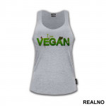 I Am Vegan - Nature - Vegan - Majica