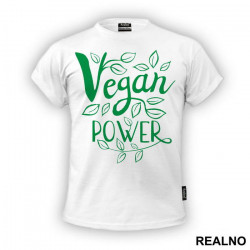 Vegan Power - Green - Vegan - Majica