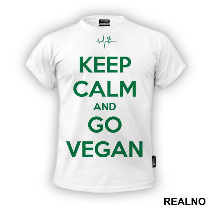 Keep Calm And Go Vegan - Vegan - Majica