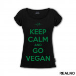 Keep Calm And Go Vegan - Vegan - Majica