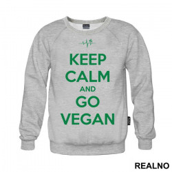 Keep Calm And Go Vegan - Vegan - Duks