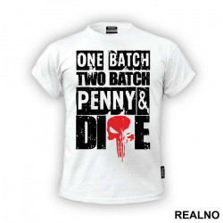One Batch, Two Batch, Penny And Dime - Red Skull - Punisher - Majica