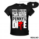 One Batch, Two Batch, Penny And Dime - Red Skull - Punisher - Majica