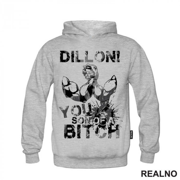 Dillon! You Son Of A Bitch - Predator - Duks
