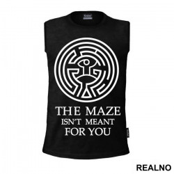The Maze Isn't Meant For You - Westworld - Majica