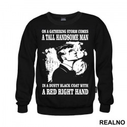 On A Gathering Storm Comes A Tall Handsome Man In A Dusty Black Coat With A Red Right Hand - Peaky Blinders - Duks