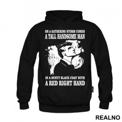 On A Gathering Storm Comes A Tall Handsome Man In A Dusty Black Coat With A Red Right Hand - Peaky Blinders - Duks