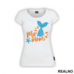 Mer Mom - Sirene - Mermaid - Majica