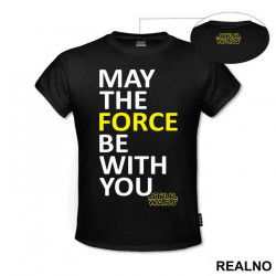 May The Force Be With You - White And Yellow - Star Wars - Majica
