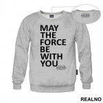 May The Force Be With You - White And Yellow - Star Wars -Duks