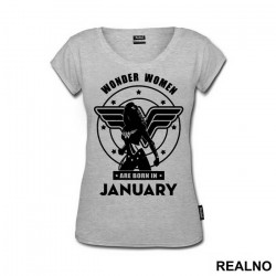 Wonder Women Are Born In - Wonder Woman - Majica