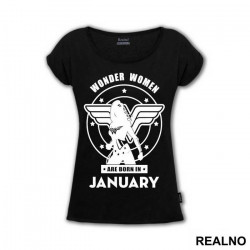 Wonder Women Are Born In - Wonder Woman - Majica