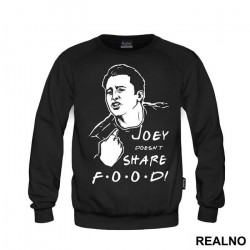 Joey Doesn't Share Food - Friends - Prijatelji - Duks