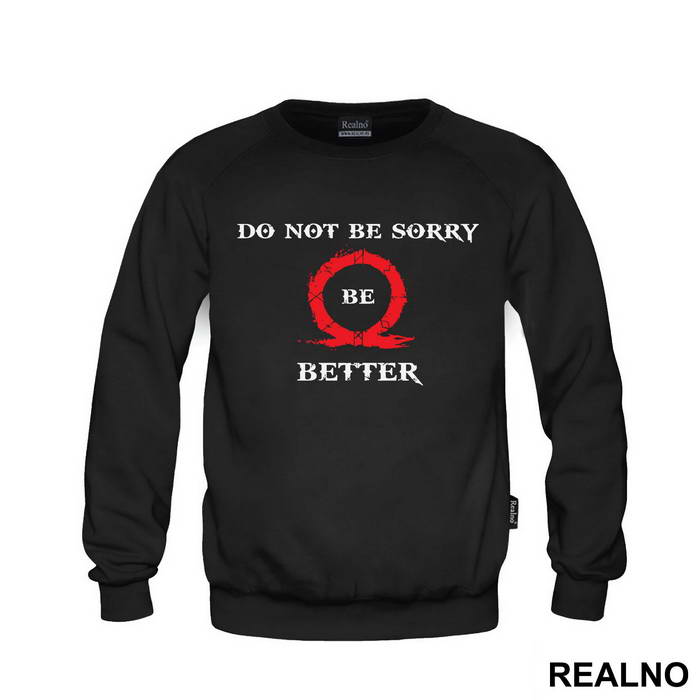Don't Be Sorry, Be Better! - God Of War - Duks