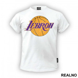 LeBron And LA Lakers Logo - NBA - Košarka - Majica