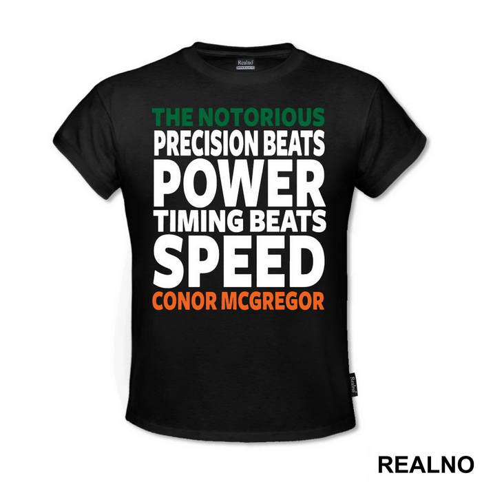 Precision Beats Power, Timing Beats Speed - Conor McGregor - MMA - Majica
