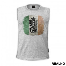 Surprise, Surprise Motherfucker, The King Is Back - Flag - Conor McGregor - MMA - Majica