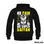 No Pain - No Super Saiyan - Vegeta - Goku - Dragon Ball - Duks