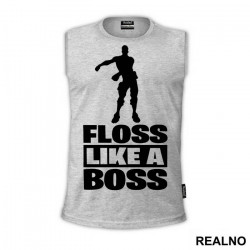 Floss Like A Boss - Fortnite - Majica