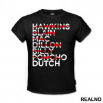 Hawkins - Blain - Mac - Dillon - Billy - Poncho - Dutch - Predator - Majica
