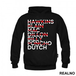 Hawkins - Blain - Mac - Dillon - Billy - Poncho - Dutch - Predator - Duks Hawkins - Blain - Mac - Dillon - Billy - Poncho - Dutch - Predator - Duks