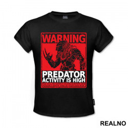 Activity Is High - Predator - Majica
