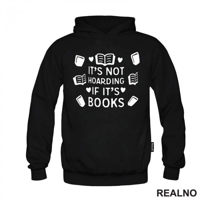 It's Not Hoarding If It's - Books - Čitanje - Knjige - Duks It's Not Hoarding If It's - Books - Čitanje - Knjige - Duks
