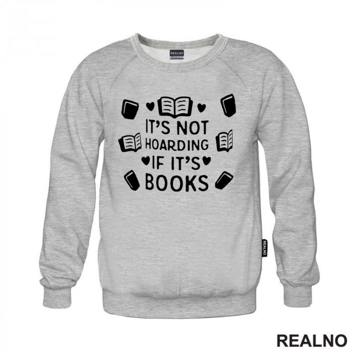 It's Not Hoarding If It's - Books - Čitanje - Knjige - Duks It's Not Hoarding If It's - Books - Čitanje - Knjige - Duks