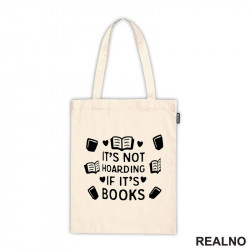 It's Not Hoarding If It's - Books - Čitanje - Knjige - Ceger