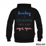 Reading Is Dreaming With Your Eyes Open - Colors - Books - Čitanje - Knjige - Duks