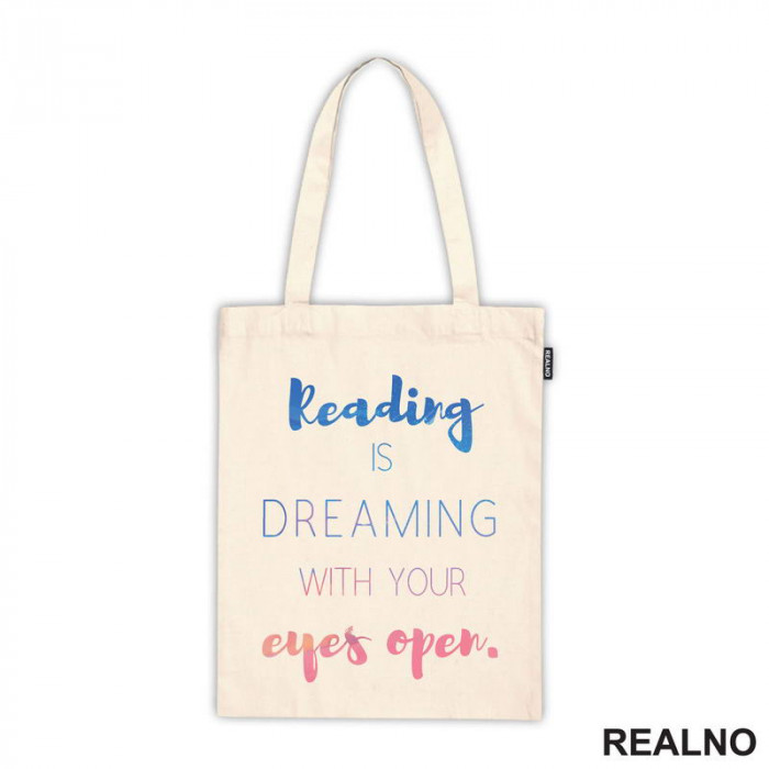 Reading Is Dreaming With Your Eyes Open - Colors - Books - Čitanje - Knjige - Ceger