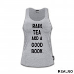 Rain, Tea, And A Good Book - Books - Čitanje - Knjige - Majica