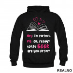 Boy: I'm Perfect. Me: Oh, Really? What Book Are You From? Black And Pink - Books - Čitanje - Knjige - Duks