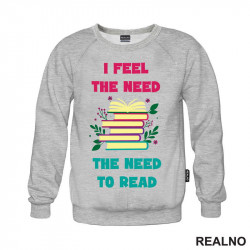 I Feel The Need, The Need To Read - Books - Čitanje - Knjige - Duks I Feel The Need, The Need To Read - Books - Čitanje - Knjige - Duks