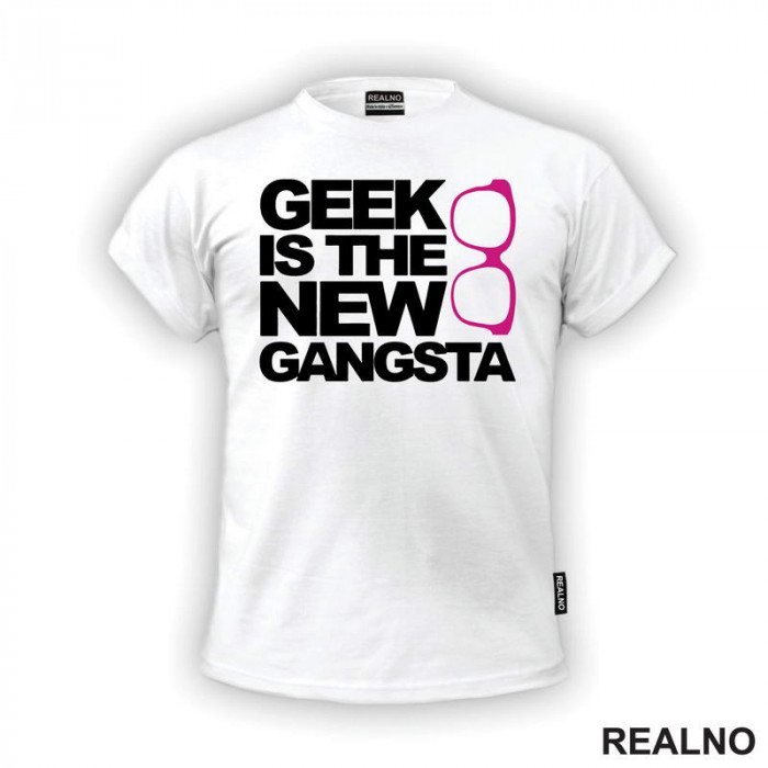 Geek Is The New Gangsta - Books - Čitanje - Knjige - Majica