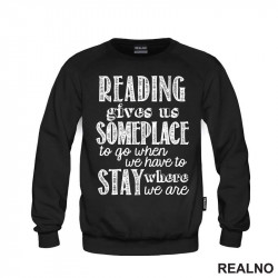 Reading Give Us Someplace To Go When We Have To Stay Where We Are - Books - Čitanje - Knjige - Duks Reading Give Us Someplace To Go When We Have To Stay Where We Are - Books - Čitanje - Knjige - Duks