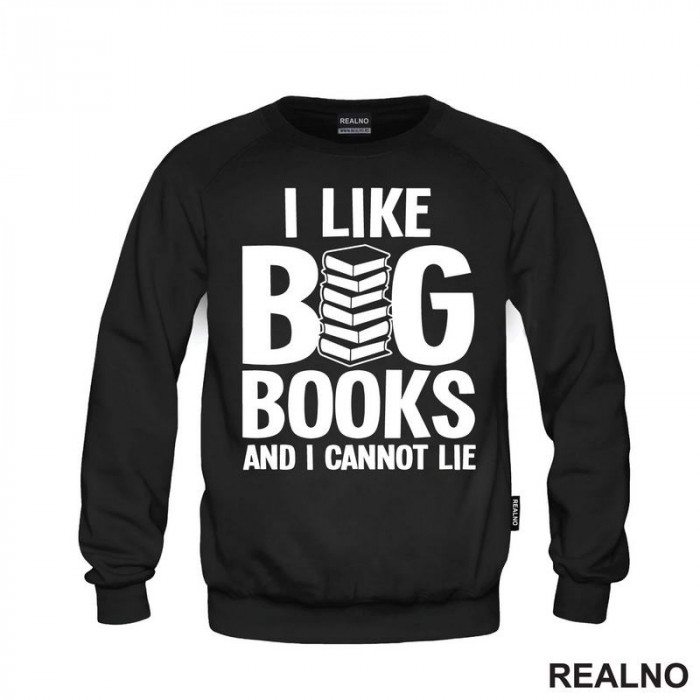 I Like BIG Books And I Cannot Lie - Books - Čitanje - Knjige - Duks